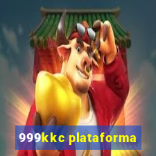 999kkc plataforma